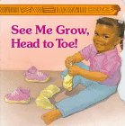 See Me Grow (Essence) Spr Shp (Golden Books) (9780307100368) by Mellage, Nanette