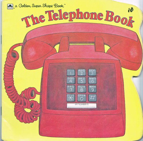 Beispielbild fr The Telephone Book (A Golden Super Shape Book) zum Verkauf von DENNIS GALLEMORE