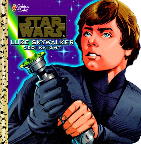 Luke Skywalker, Jedi Knight (Star Wars) (9780307101037) by Steacy, Ken