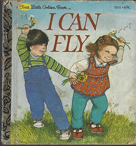 Stock image for I Can Fly (Little Golden Book) for sale by DENNIS GALLEMORE