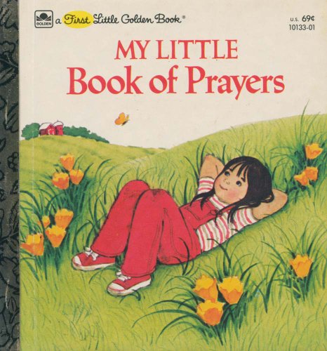 Imagen de archivo de My little book of prayers (First little golden books) a la venta por Gulf Coast Books