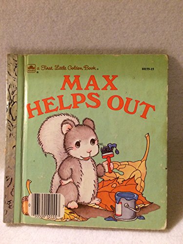Beispielbild fr Max helps out (A First little golden book) zum Verkauf von Wonder Book