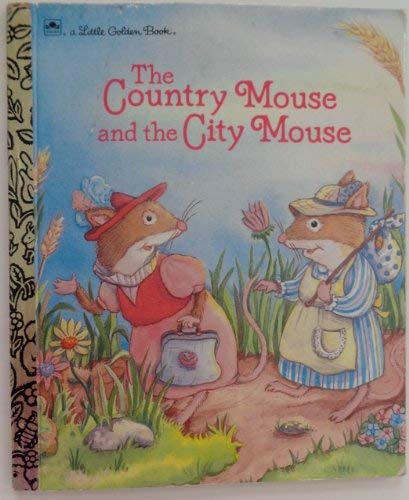 Stock image for Country Mouse and the City Mouse (Golden Book) for sale by BookHolders