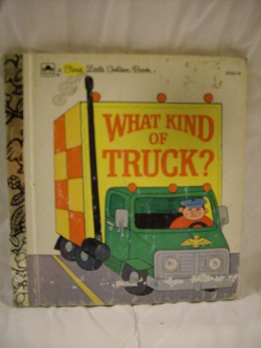 Stock image for What Kind of Truck? for sale by Wonder Book