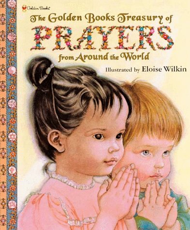 The Golden Books Treasury of Prayers from Around the World