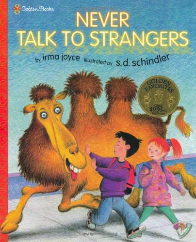 9780307102317: Never Talk to Strangers (Family Storytime)
