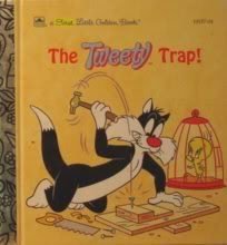 Stock image for The Tweety trap! (A First little golden book) for sale by Jenson Books Inc