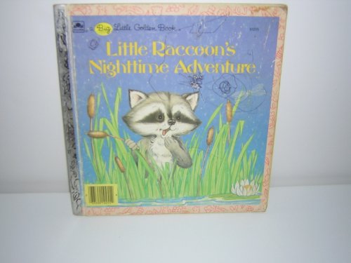 Imagen de archivo de Little Raccoon's Nighttime adventure a la venta por Your Online Bookstore