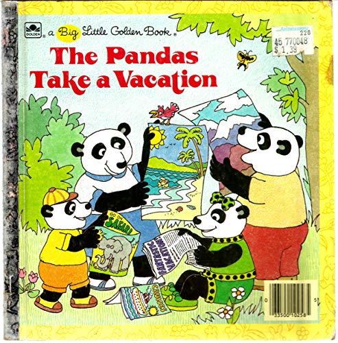 Imagen de archivo de The Pandas take a vacation (A Big little golden book) a la venta por Your Online Bookstore