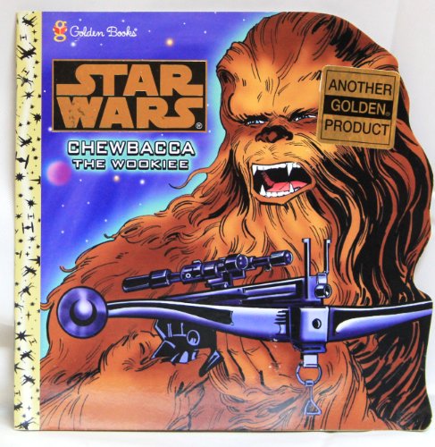 Chewbacca the Wookie (Star Wars) (9780307103383) by Ruiz, Art