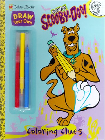 Coloring Clues (Draw Your Own Scooby-Doo) (9780307103727) by Neely, Scott