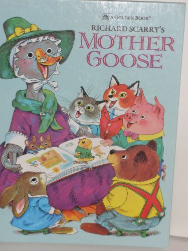 9780307103833: Richard Scarry's Mother Goose