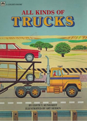 All Kinds Of Trucks (9780307104069) by Edith T. Kunhardt