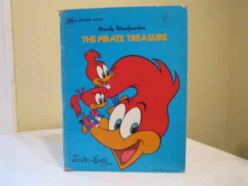 9780307105059: Woody Woodpecker: The pirate treasure