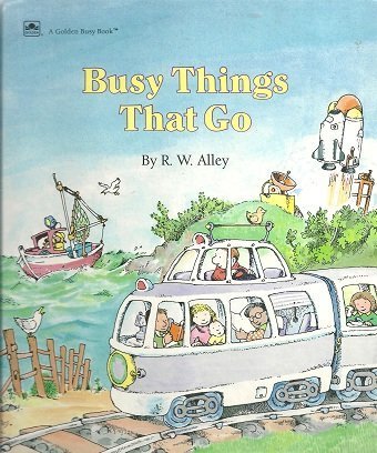 Beispielbild fr Busy Things That Go Busy Book (A Golden busy book) zum Verkauf von Wonder Book