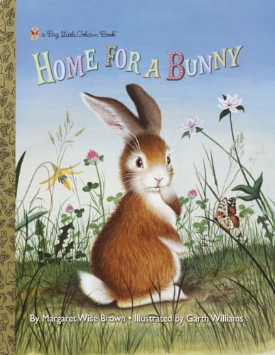 9780307105462: Home for a Bunny (Big Little Golden Book)