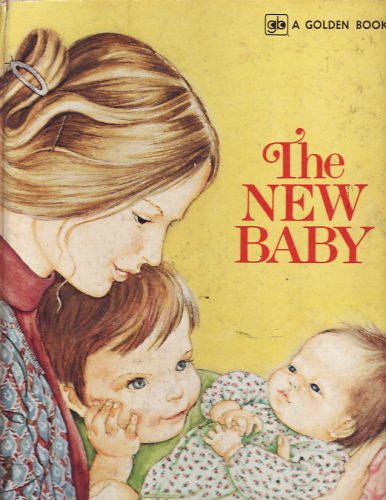 9780307108227: The New Baby, Big Golden Book