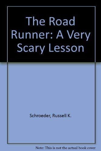 9780307108258: The Road Runner: A Very Scary Lesson