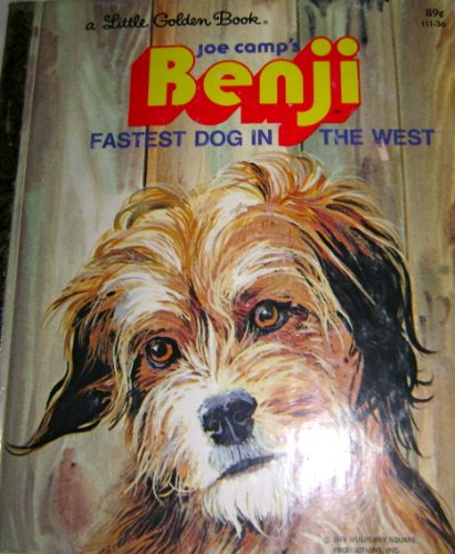 9780307108265: joe-camp-s-benji--fastest-dog-in-the-west--a-little-golden-book-