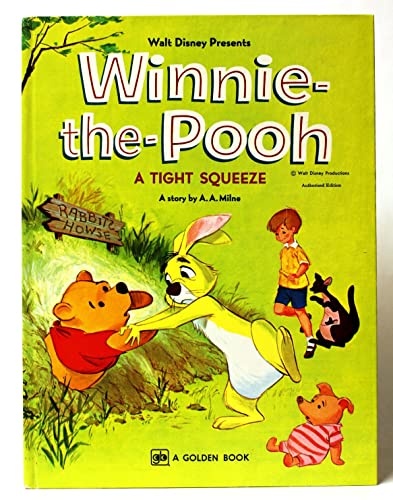 Imagen de archivo de Winnie-the-Pooh, A Tight Squeeze a la venta por Alf Books