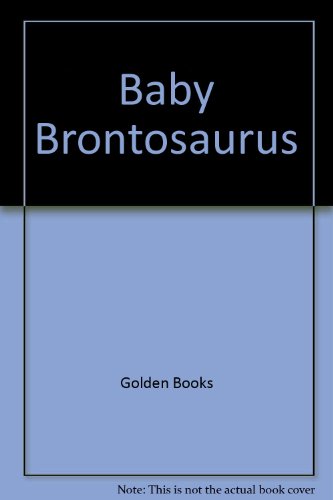 Stock image for Baby Brontosaurus for sale by RiLaoghaire