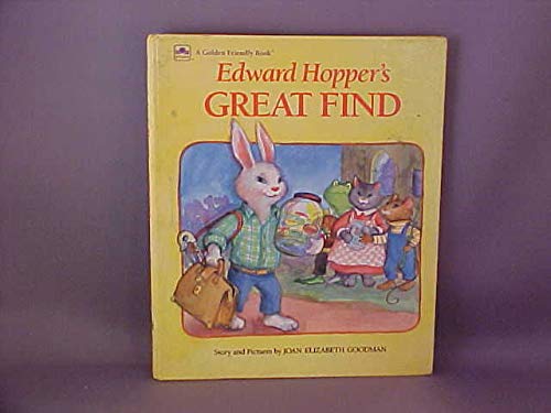 Stock image for Edward Hopper's Great Find (Golden Friendly Books) for sale by Library House Internet Sales