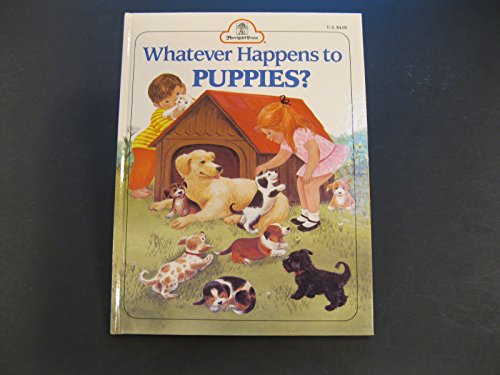 Beispielbild fr Whatever happens to puppies? zum Verkauf von Wonder Book