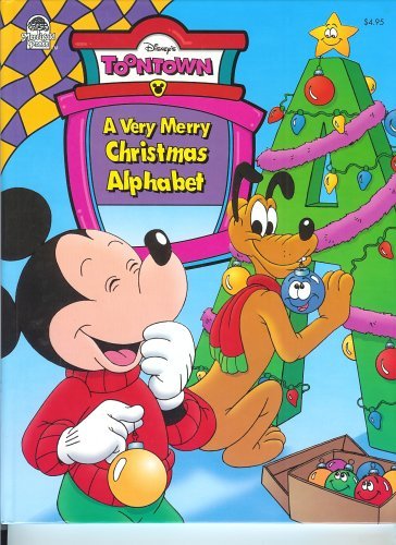 Stock image for A Very Merry Christmas Alphabet (Disney's Toontown) for sale by HPB-Diamond