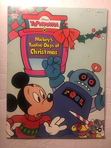 Stock image for Mickey's twelve days of Christmas (Disney's Toontown) for sale by Once Upon A Time Books