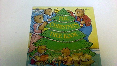 Stock image for The Christmas Tree Book for sale by SecondSale