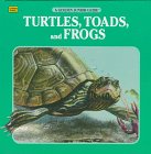 Stock image for Turtles, Toads and Frogs Junior Guide (A Golden Junior Guide) for sale by Half Price Books Inc.