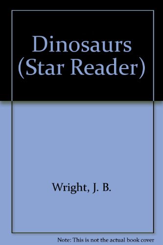 9780307114648: Dinosaurs (Star Reader)