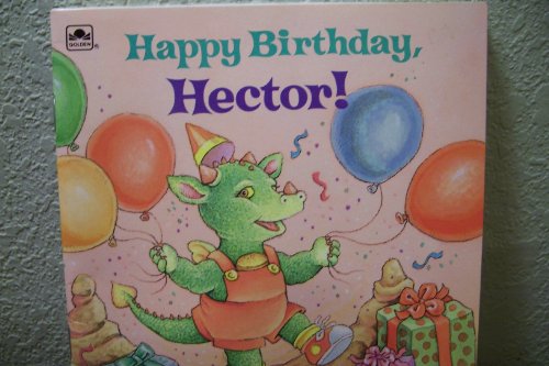 Imagen de archivo de Happy Birthday, Hector! a la venta por ThriftBooks-Atlanta