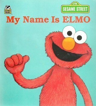Imagen de archivo de My Name is Elmo (A GOLDEN LITTLE LOOK-LOOK BOOK) a la venta por Orion Tech