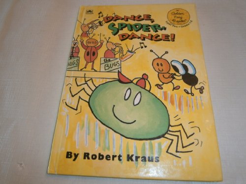 Stock image for Dance Spider Dance for sale by ThriftBooks-Dallas
