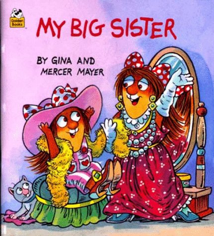 Beispielbild fr My Big Sister (Look-Look) zum Verkauf von Wonder Book