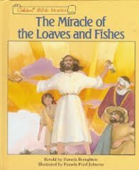 Beispielbild fr The Miracle of the Loaves and Fishes (A Golden Bible Story) zum Verkauf von Wonder Book
