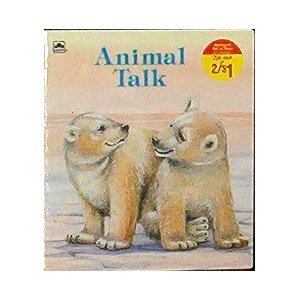 Stock image for Animal Talk (Look-Look) for sale by Irish Booksellers
