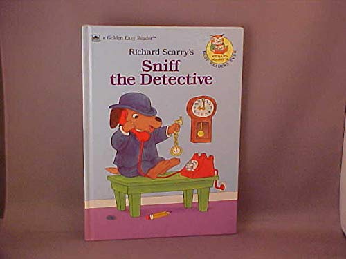 9780307116529: Richard Scarry's Sniff the Detective