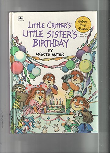 Beispielbild fr Little Critter's Little Sister's Birthday zum Verkauf von Half Price Books Inc.