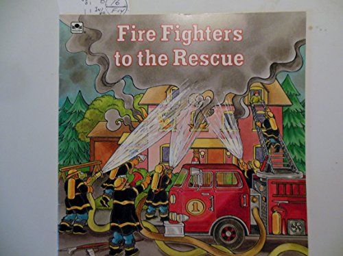 Beispielbild fr Firefighters to the Rescue zum Verkauf von ThriftBooks-Atlanta