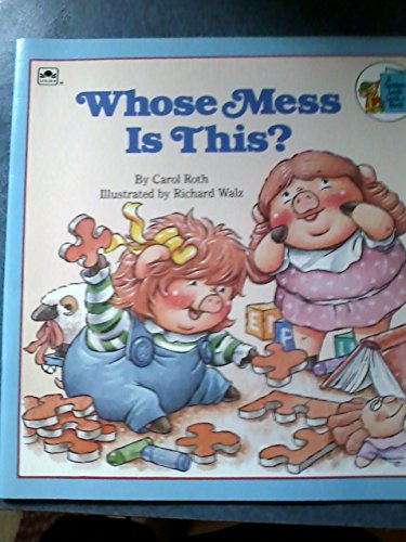 9780307117496: Whose Mess Is This? Pig Sister (Look-Look)