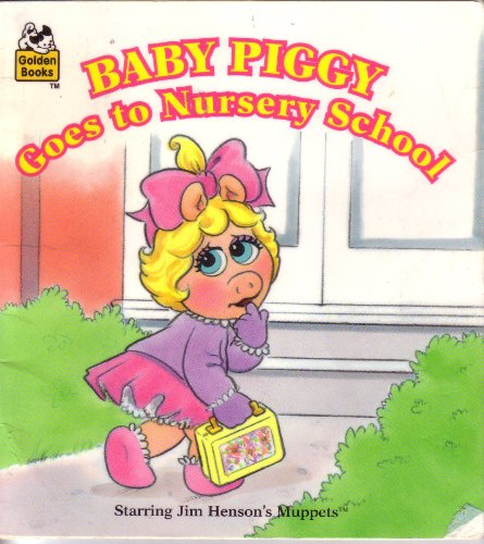 Baby Piggy Go/School (Look-Look) (9780307117830) by Attinello, Lauren
