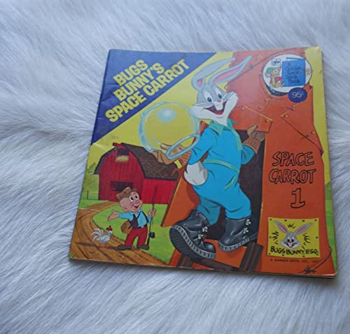 9780307118318: Bugs Bunny's space carrot (A Golden look-look book)