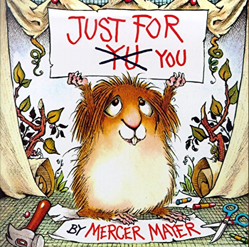 Imagen de archivo de Just for You (Little Critter) (Look-Look) a la venta por SecondSale