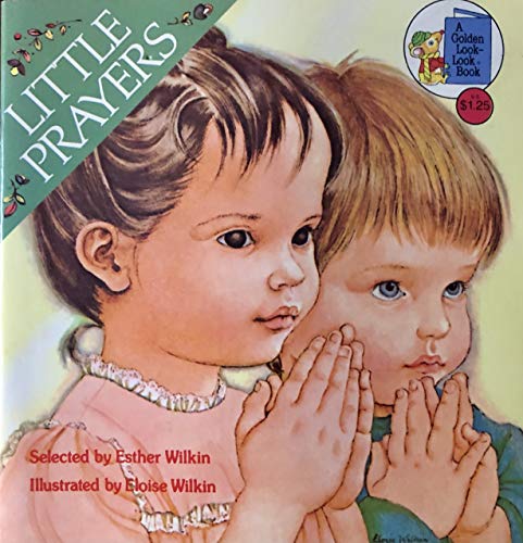 9780307118585: Little Prayers (Golden Look-look Book)