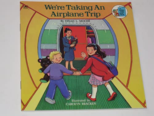 Stock image for We're Taking an Airplane Trip for sale by Better World Books