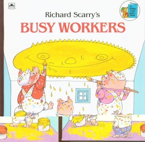 Stock image for Richard Scarry's Busy Workers for sale by Top Notch Books