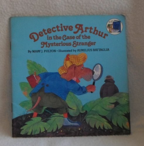 9780307118813: Detective Arthur in the Case of the Mysterious Stranger