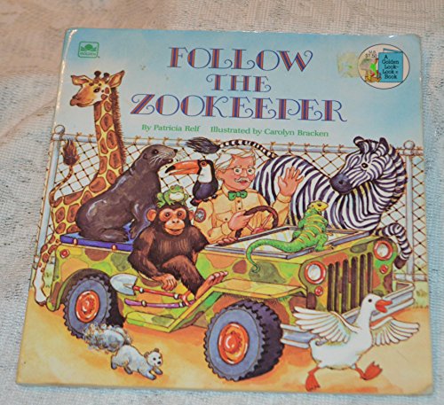 Beispielbild fr Follow the Zookeeper (A Golden Look-Look Book) zum Verkauf von Your Online Bookstore